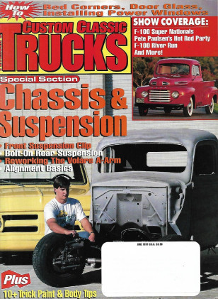 CUSTOM CLASSIC TRUCKS 1999 JUNE - CHASSIS & SUSP, POWER WINDOWS, DOOR GLASS*